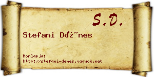 Stefani Dénes névjegykártya